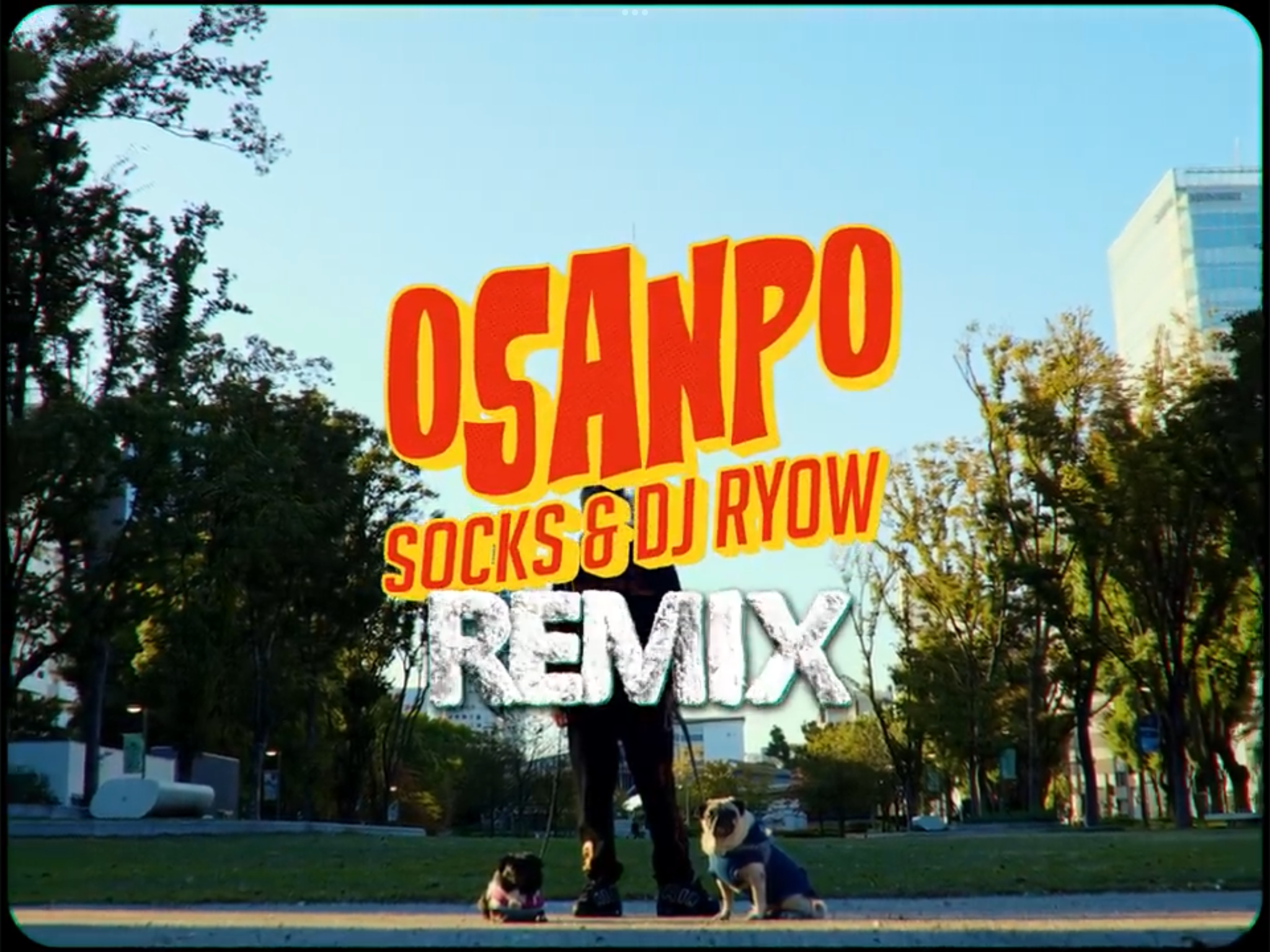 般若 / SOCKS&DJ RYOW Osanpo Remix feat.R-指定,般若